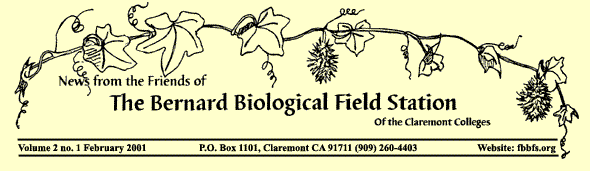 News from the Friends of The Bernard Biological Field Station of the Claremont Colleges